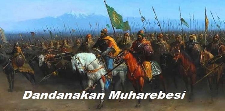 Dandanakan Savaşı