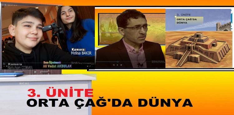 Orta Çağ'da Dünya -9. Sınıf Tarih Dersi 3. Ünite