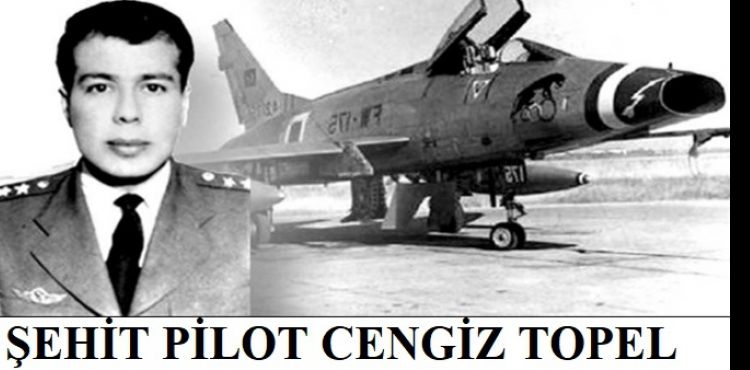 Şehit Pilot Cengiz Topel