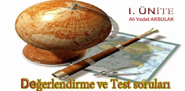 7. Sınıf Sosyal Bilgiler 1. Ünite Test Soruları 1