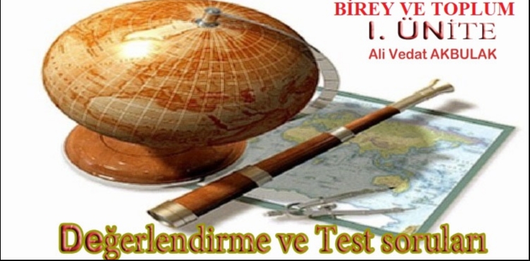 BİREY VE TOPLUM 7. SINIF SOSYAL BİLGİLER