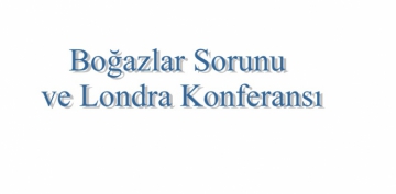 Boazlar Sorunu ve Londra Konferans