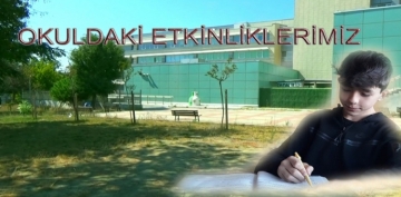 Okul Etkinlikleri-Bahelievler Cumhuriyet Anadolu Lisesi