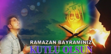 Ramazan Bayram Kutlamas