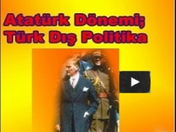 Atatrk Dnemi Trkiye'nin zledii D Politika