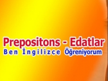 Prepositons - Edatlar