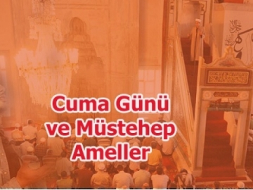 Cuma Gnnn Mstehep Amelleri