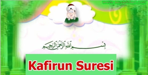 Kâfirun Suresi