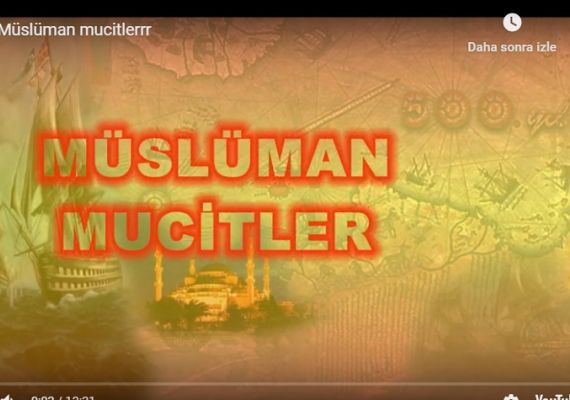 Mslman Mucitler-Trk slam lim Adamlar