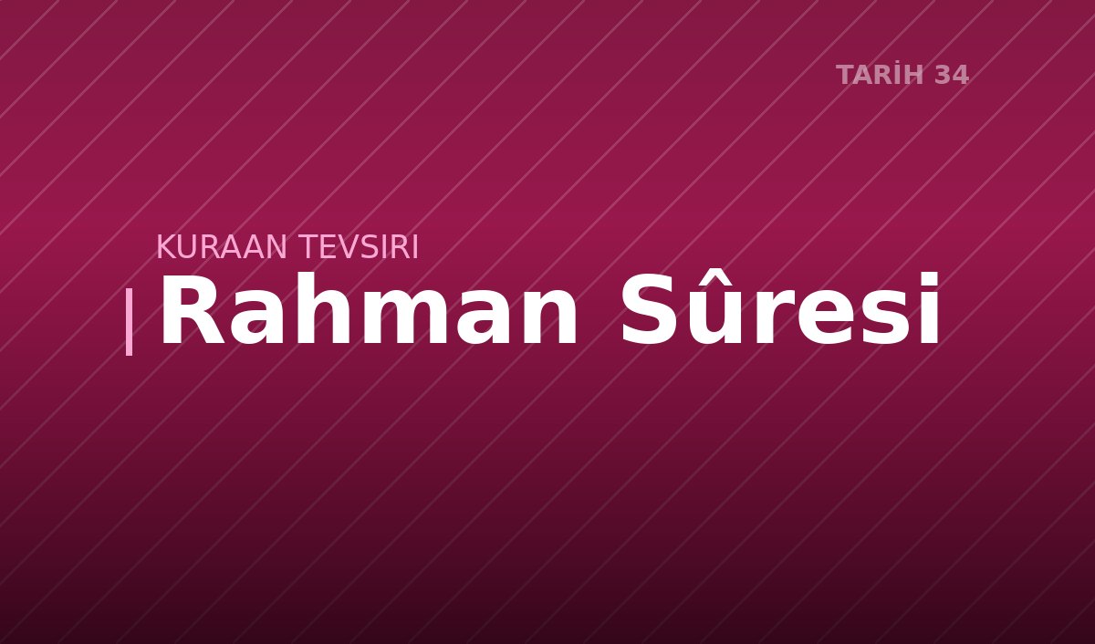 Rahman Sûresi
