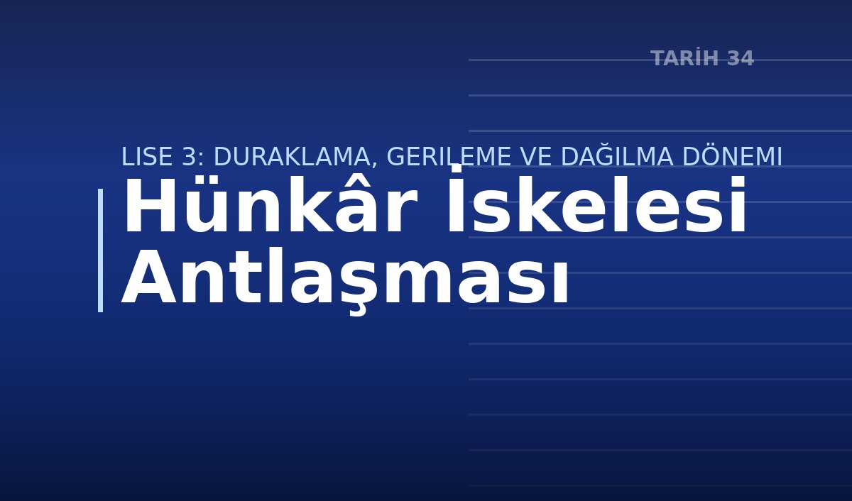 Hünkâr İskelesi Antlaşması