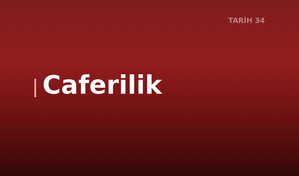 Caferilik