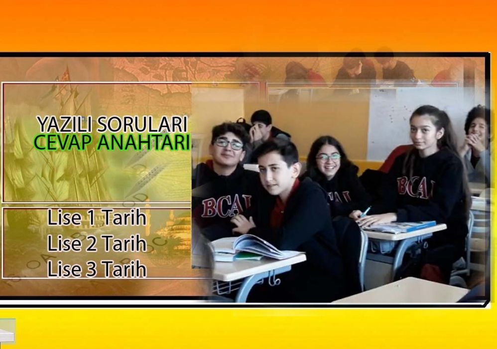 9. Sınıf Tarih Dersi Yazılı Soruları ve Cevap Anahtarları
