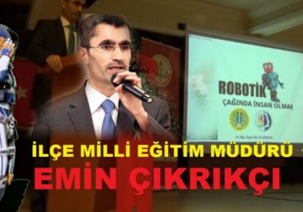 Bahçelievler İlçe Milli Eğitim Müdürü Emin Çıkrıcı