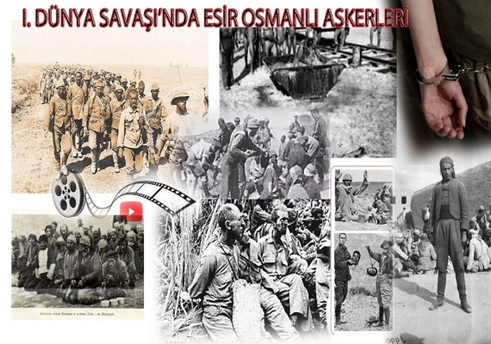 I. Dünya Savaşı Esir Osmanlı Türk Askerleri