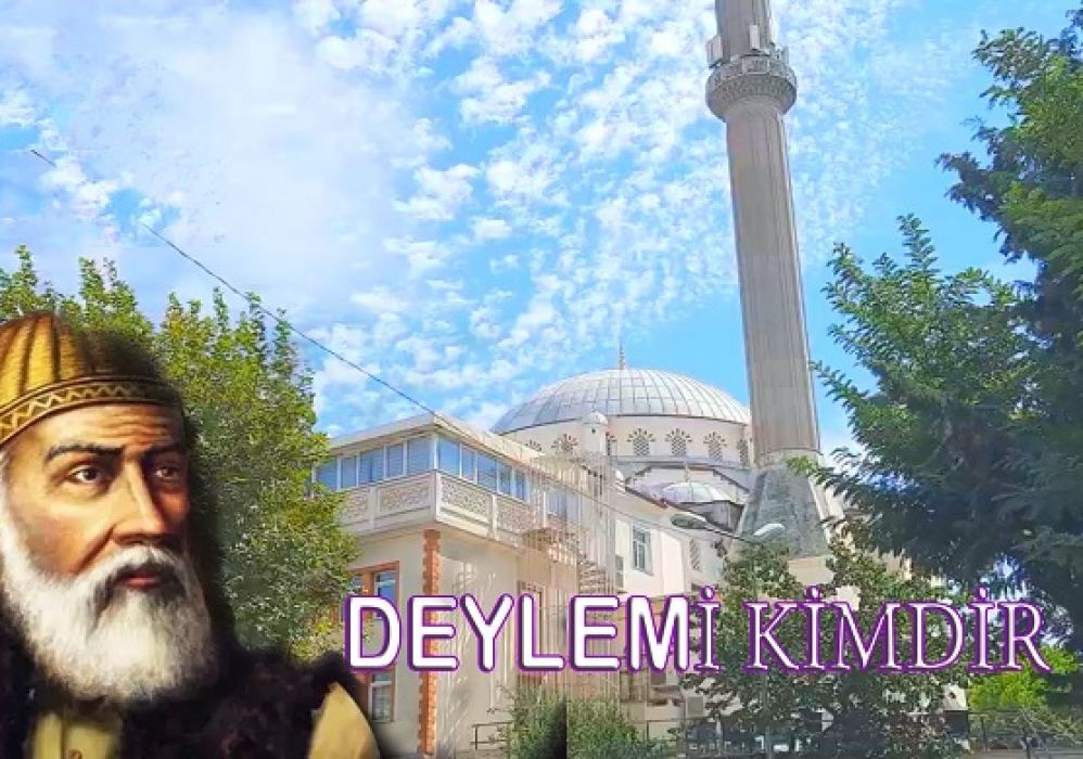 Deylemi Kimdir